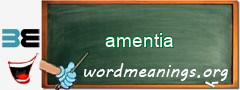 WordMeaning blackboard for amentia